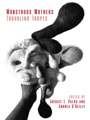 cover image of Monstrous Mothers